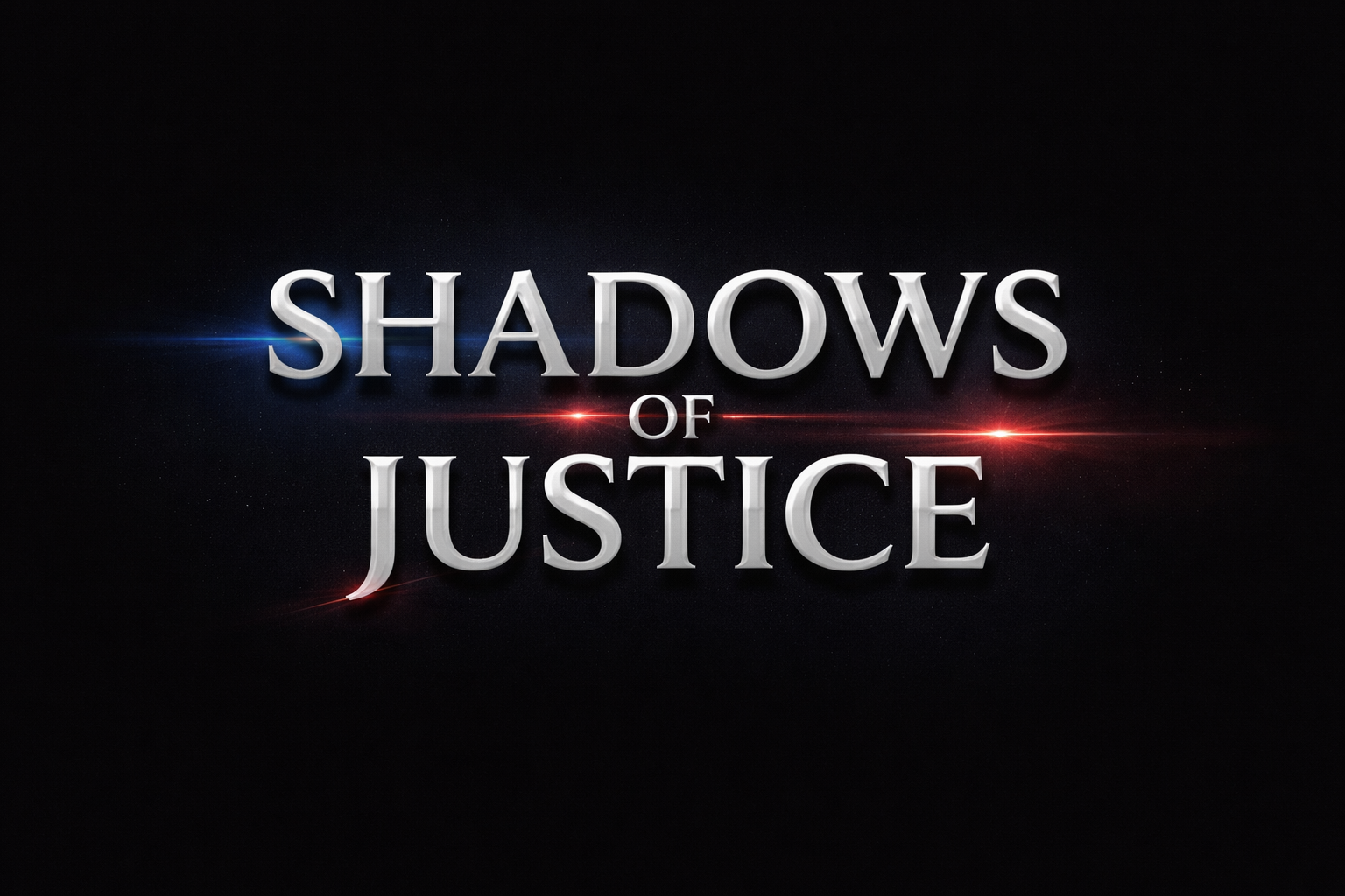 Shadows of Justice